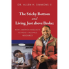 The Sticky Bottom and Living Just above Broke: How America Neglects its Most Valuable Resource - Paperback