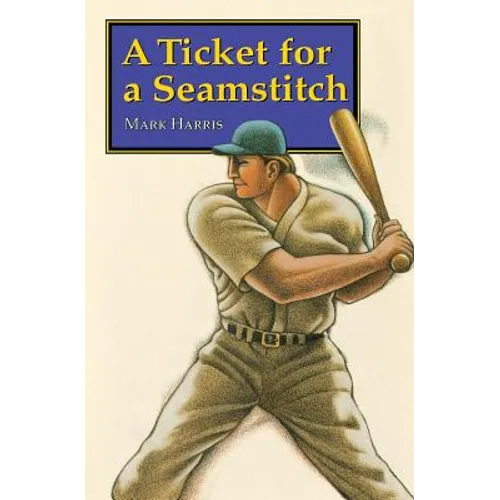 A Ticket for a Seamstitch - Paperback