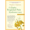 Positive Options for Complex Regional Pain Syndrome (Crps): Self-Help and Treatment - Hardcover