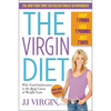The Virgin Diet: Drop 7 Foods, Lose 7 Pounds, Just 7 Days - Paperback