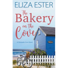 The Bakery on the Cove - Paperback