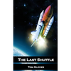 The Last Shuttle - Paperback