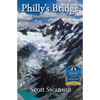 Philly's Bridge: And Other Northwest Stories - Paperback
