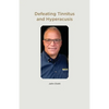 Defeating Tinnitus and Hyperacusis - Paperback
