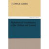 Alphabetical Vocabularies of the Clallum and Lummi - Paperback
