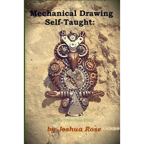 Mechanical Drawing Self-Taught - Paperback