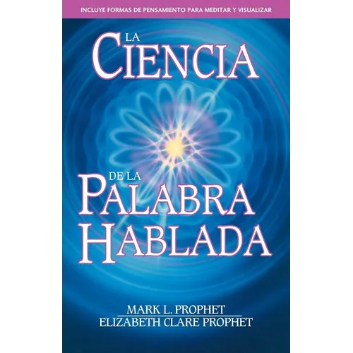 La Ciencia de la Palabra Hablada - Paperback