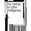 The Institute for Other Intelligences - Paperback