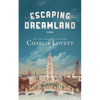 Escaping Dreamland - Paperback