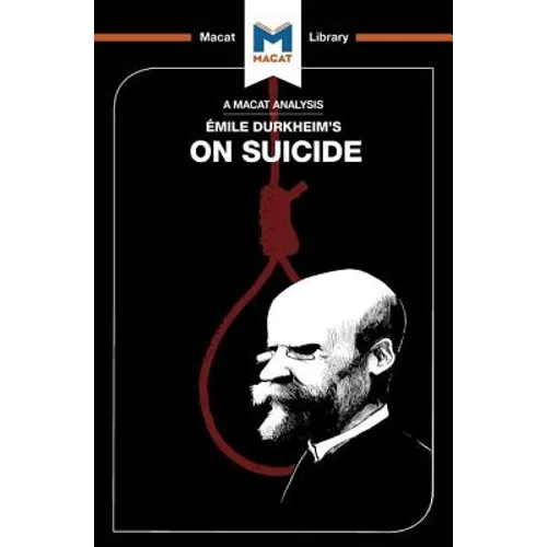 An Analysis of Emile Durkheim's on Suicide - Paperback