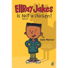 EllRay Jakes Is Not a Chicken! - Paperback