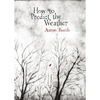 How to Predict the Weather - Paperback