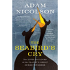The Seabird's Cry: The Lives and Loves of the Planet's Great Ocean Voyagers - Paperback