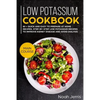 Low Potassium Cookbook: Main Course - Paperback