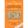 The Last Trial: On the Legends and Lore of the Command to Abraham to Offer Isaac as a Sacrifice - Paperback