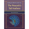 The Peacock's Tail Feathers (Reading the Bible the Celtic Way) - Paperback