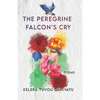 The Peregrine Falcon's Cry: Poems - Paperback