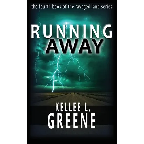 Running Away - A Post-Apocalyptic Novel - Paperback