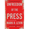 Unfreedom of the Press - Paperback