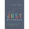 Just Business: Christian Ethics for the Marketplace - Paperback