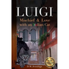 Luigi: Mischief and Love with an Italian cat - Paperback