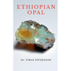 Ethiopian Opal - Paperback