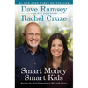 Smart Money Smart Kids: Raising the Next Generation to Win with Money - Hardcover