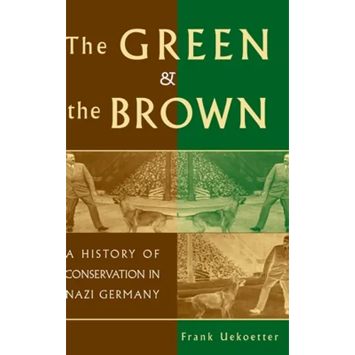 The Green and the Brown - Hardcover