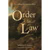 Order Without Law: The Wilbur Fisk Sanders Story - Paperback
