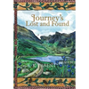Journey's Lost and Found - Hardcover