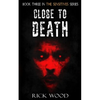 Close to Death - Paperback