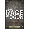 The Rage of Ogun - Paperback