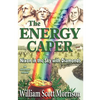 The Energy Caper, or Nixon in the Sky with Diamonds - Paperback