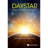 Daystar: A Peep Into the Workings of the Sun - Hardcover