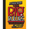 A Little Book about Big Bullies - Paperback