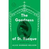 The Goodness of St. Rocque: And Other Stories - Paperback