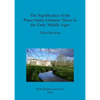 The Significance of the Place-Name Element *funta in the Early Middle Ages - Paperback