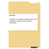Creation of a culture of appreciation at the workplace. Intrinsic and extrinsic motivation - Paperback
