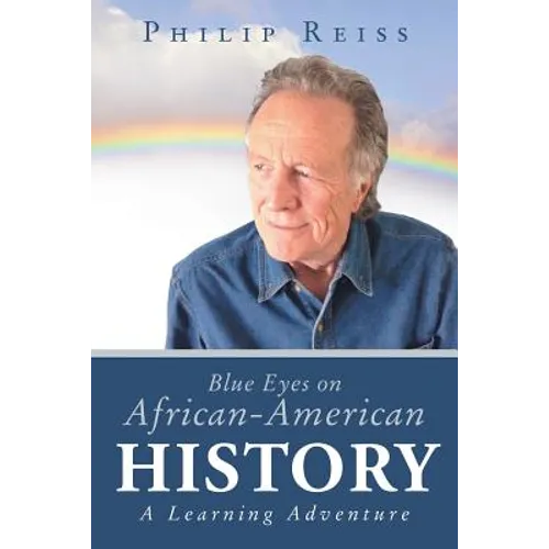 Blue Eyes on African-American History: A Learning Adventure - Paperback