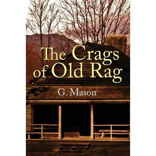 The Crags of Old Rag - Paperback