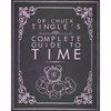 Dr. Chuck Tingle's Complete Guide To Time - Paperback