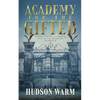 Academy for the Gifted - Paperback