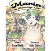 Maria the Dancing Cow - Paperback