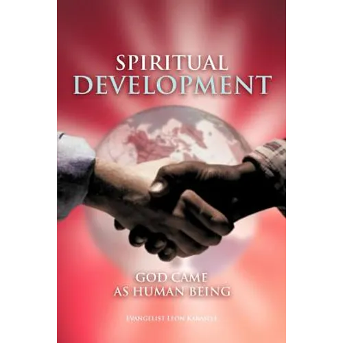 Spiritual Development: God Came as Human Being - Paperback
