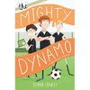 The Mighty Dynamo - Paperback