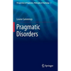 Pragmatic Disorders - Hardcover