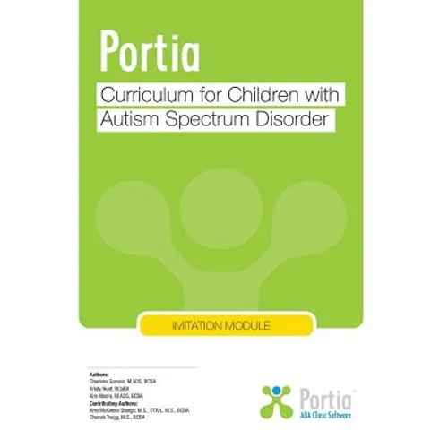 Portia Curriculum - Imitation: Curriculum for Children with Autism Spectrum Disorder - Paperback
