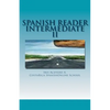 Spanish Reader Intermediate 2 - Paperback