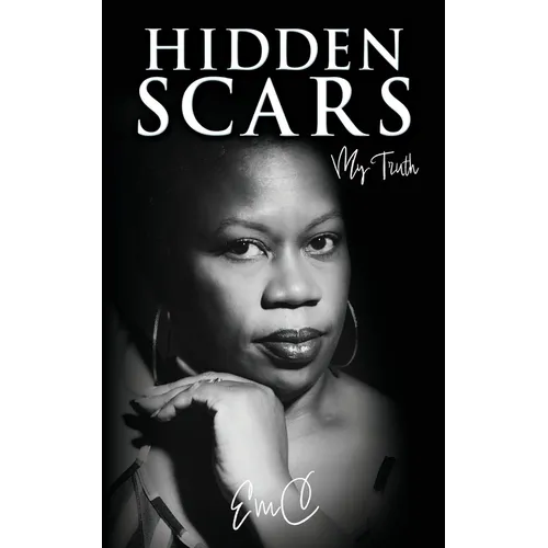 Hidden Scars: My Truth - Paperback