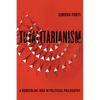 Totalitarianism: A Borderline Idea in Political Philosophy - Paperback